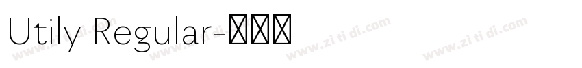 Utily Regular字体转换